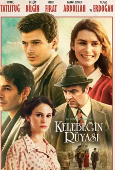 Kelebeğin Rüyası Full HD İzle