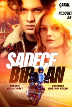 Aşk Sadece Bir An İzle
