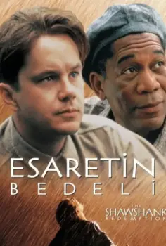 Esaretin Bedeli Full İzle